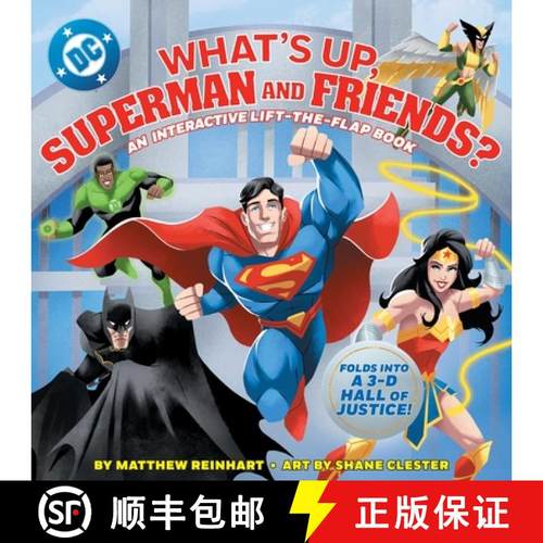 【3-4周达】What's Up, Superman and Friends? : An Interactive Lift-the-Flap Book [9781419769467]