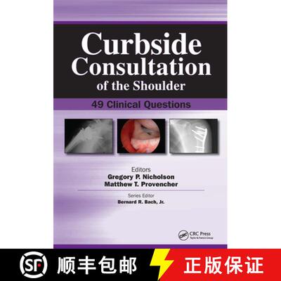 【3-4周达】Curbside Consultation of the Shoulder: 49 Clinical Questions [9781556428272]