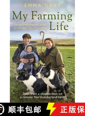 【3-4周达】My Farming Life: Tales from a Shepherdess on a Remote Northumberland Farm [9780751582017]