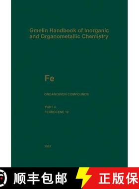 【3-4周达】Fe Organoiron Compounds: Ferrocene 10 (Eighth Edition 1991) [9783662071960]