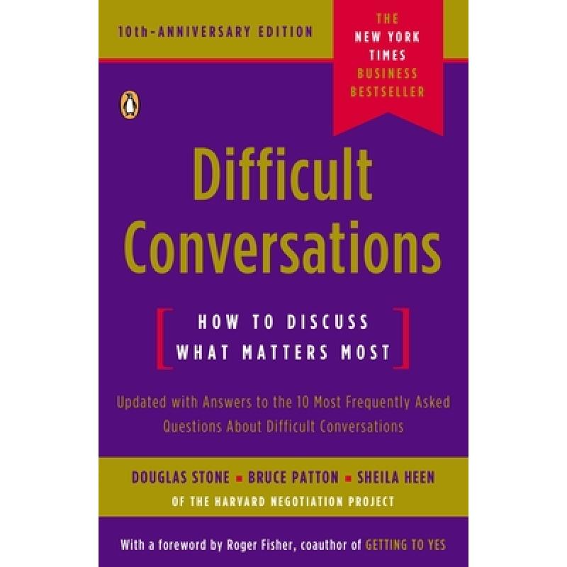 现货高难度谈话美版 Difficult Conversations: How to Discuss What Matters Most[9780143118442]