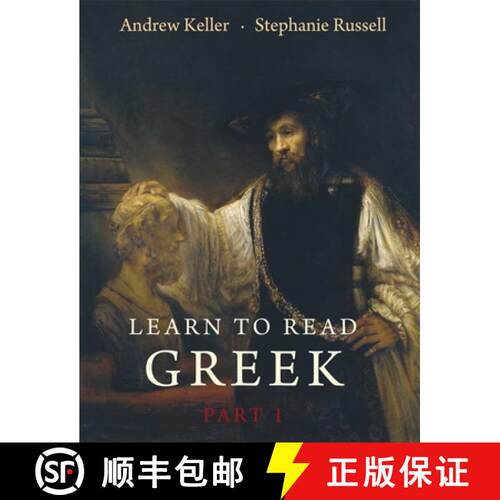 【3-4周达】Learn to Read Greek: Textbook, Part 1 - Learn to Read Greek Textbook [9780300115895]