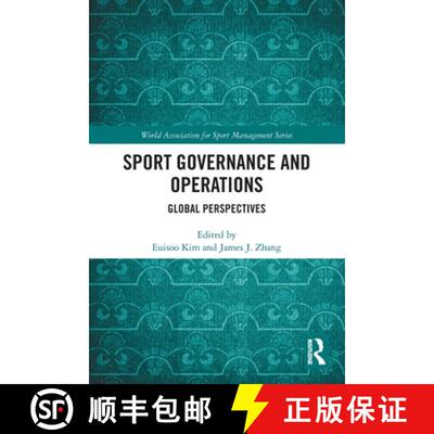 【3-4周达】Sport Governance and Operations: Global Perspectives [9781032101071]