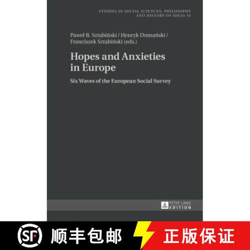 【3-4周达】精装 Hopes and Anxieties in Europe : Six Waves of the European Social Survey [9783631651674]