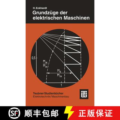 【3-4周达】Grundzüge der elektrischen Maschinen [9783519061137]