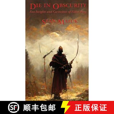 【3-4周达】精装 Die in Obscurity: Fan Insights and Curiosities of Elden Ring [9781515457824]