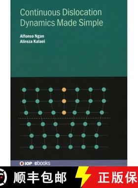 【3-4周达】Continuous Dislocation Dynamics Made Simple [9780750363280]