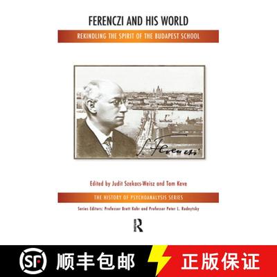 【3-4周达】Ferenczi and His World : Rekindling the Spirit of the Budapest School [9780367100957]