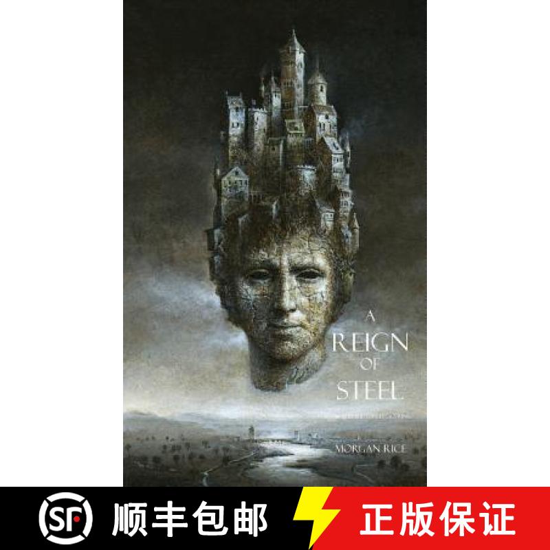 【3-4周达】A Reign of Steel [9781939416766]