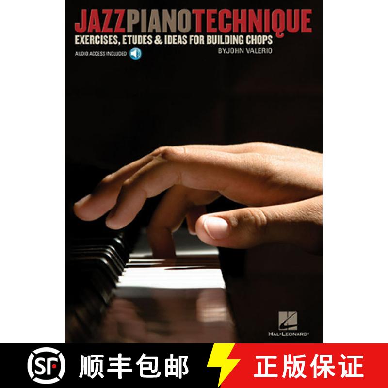 【2-3周达】Jazz Piano Technique Exercises, Etudes & Ideas for Building Chops - Book/Online Audio [9781423498155]