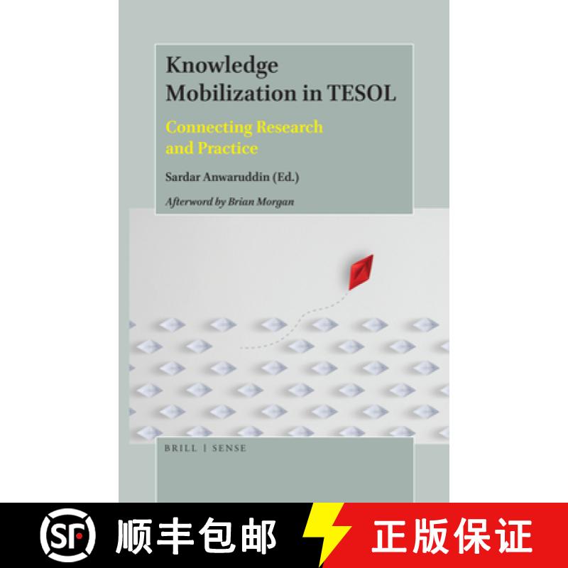 【3-4周达】Knowledge Mobilization in TESOL: Connecting Research and Practice [9789004392465]