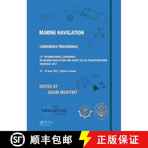 【3-4周达】精装 Marine Navigation: Proceedings of the 12th International Conference on Marine Navigat... [9781138297623]