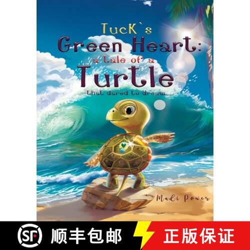 【3-4周达】Tuck's Green Heart: a tale of a Turtle that dared to dream [9798330236367]