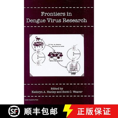 【3-4周达】精装 Frontiers in Dengue Virus Research [9781904455509]