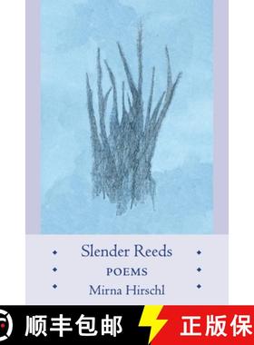 【3-4周达】Slender Reeds: Poems [9781734274264]