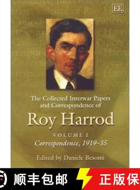 【3-4周达】The Collected Interwar Papers and Correspondence of Roy Harrod [9781843763666]