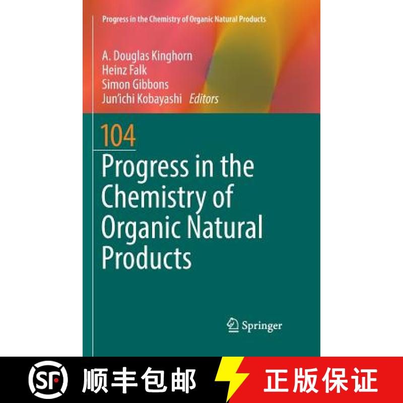 【3-4周达】Progress in the Chemistry of Organic Natural Products 104 [9783319833323]