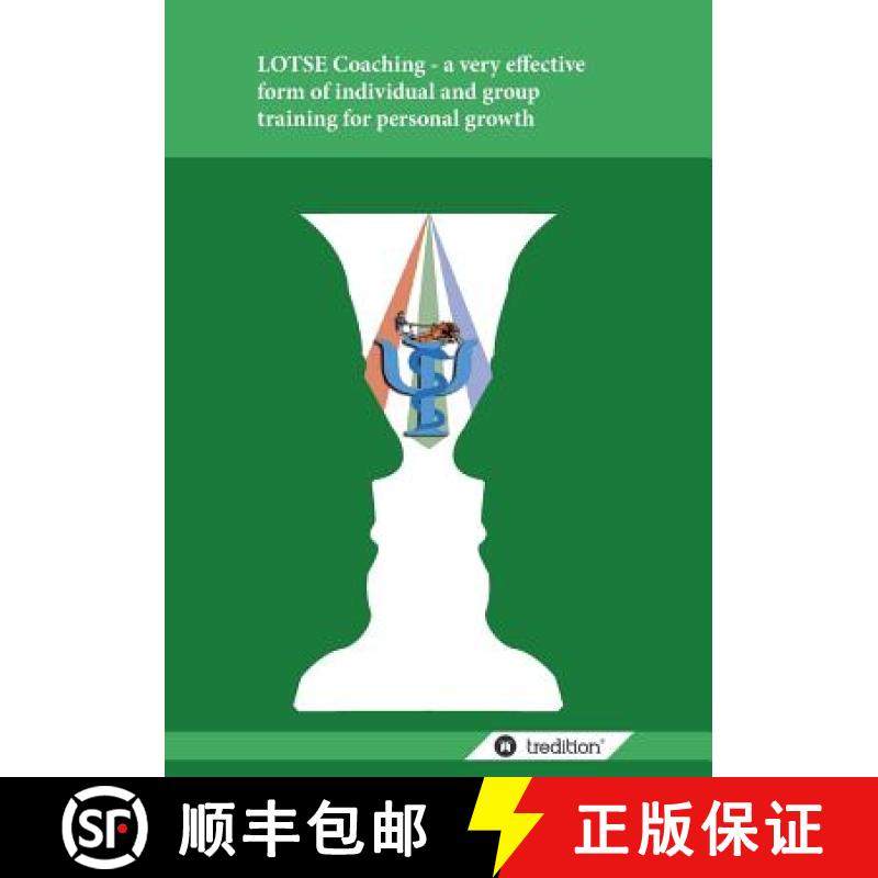 【3-4周达】Lotse Coaching - A Very Effective Form of Individual and Group Training for Personal Growth [9783849597320]