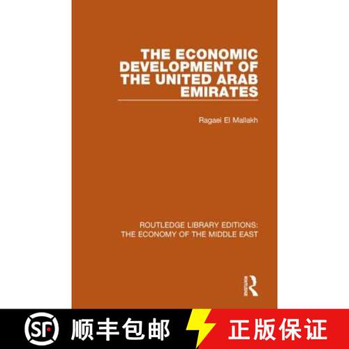 【3-4周达】精装 The the Economic Development of the United Arab Emirates (Rle Economy of Middle East) [9781138810129]