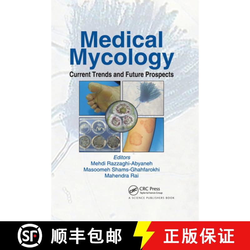 【3-4周达】Medical Mycology: Current Trends and Future Prospects [9780367738013]