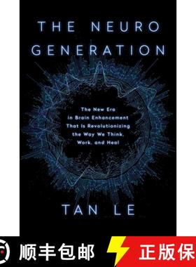 【3-4周达】The Neurogeneration: The New Era in Brain Enhancement That Is Revolutionizing the Way We T... [9781948836487]