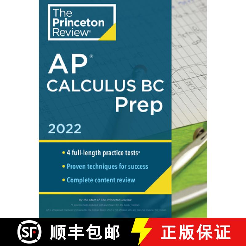 Princeton Review AP Calculus BC Prep, 2022: 4 Practice Tests + Complete Content Review + Strategies &... [9780525570806]