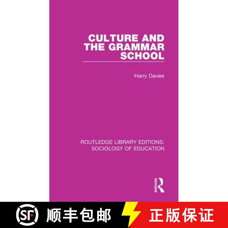 【3-4周达】CULTURE GRAMMAR SCHOOL (RLE, SOCIOL [9781138221116]