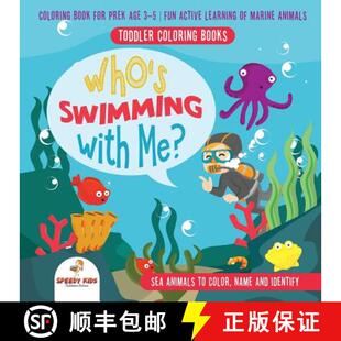 Color Sea Me? with Name C... and Identify. 9781541948129 Who 4周达 Toddler Coloring Animals Swimming Books.
