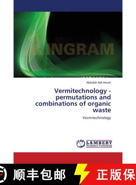 预订 Vermitechnology -permutations and combinations of organic waste [9783659109010]