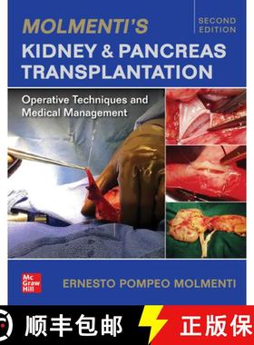 【3-4周达】Molmenti's Kidney and Pancreas Transplantation: Operative Techniques and Medical Management [9781260474275]