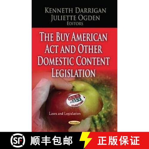 【3-4周达】The Buy American Act and Other Domestic Content Legislation [9781624170560]