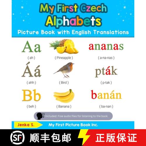 【3-4周达】精装 My First Czech Alphabets Picture Book with English Translations: Bilingual Early Lear... [9780369601346]