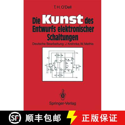 【3-4周达】Die Kunst des Entwurfs elektronischer Schaltungen [9783540516712]