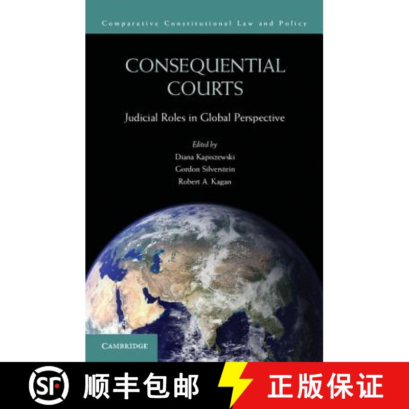 【3-4周达】Consequential Courts: Judicial Roles in Global Perspective - Consequential Courts: Judicia... [9781107693746]