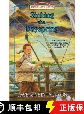 预订 Sinking the Dayspring: Introducing John Paton [9781939445377]