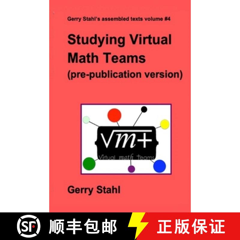 【2-3周达】Studying Virtual Math Teams (pre-publication version) [9781105268694]