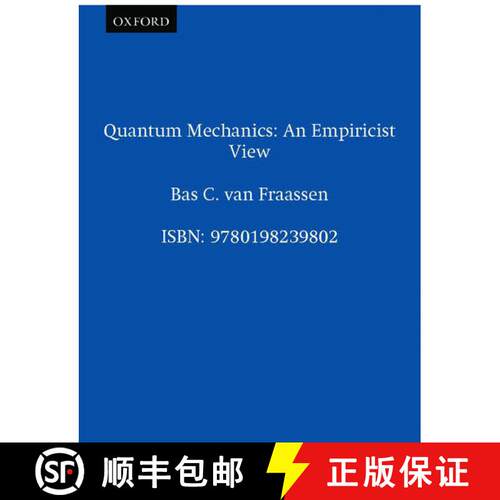 【3-4周达】Quantum Mechanics: An Empiricist View [9780198239802]