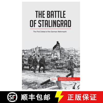 【3-4周达】The Battle of Stalingrad: The First Defeat of the German Wehrmacht [9782806276629]