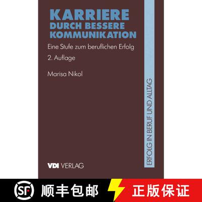 【3-4周达】Karriere durch bessere Kommunikation : Eine Stufe zum beruflichen Erfolg (2. Auflage 1996)... [9783540622079]