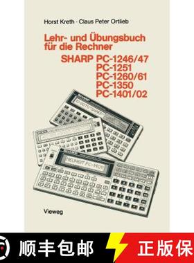 【3-4周达】Lehr- Und Übungsbuch Für Die Rechner Sharp Pc-1246/47, Pc-1251, Pc-1260/61, Pc-1350, Pc-... [9783528242961]