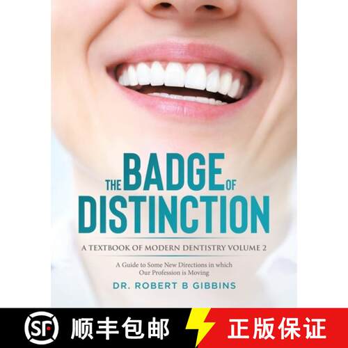 【3-4周达】The Badge of Distinction Volume 2: A Guide to Some New Directions in which Our Profession ... [9780228881643]