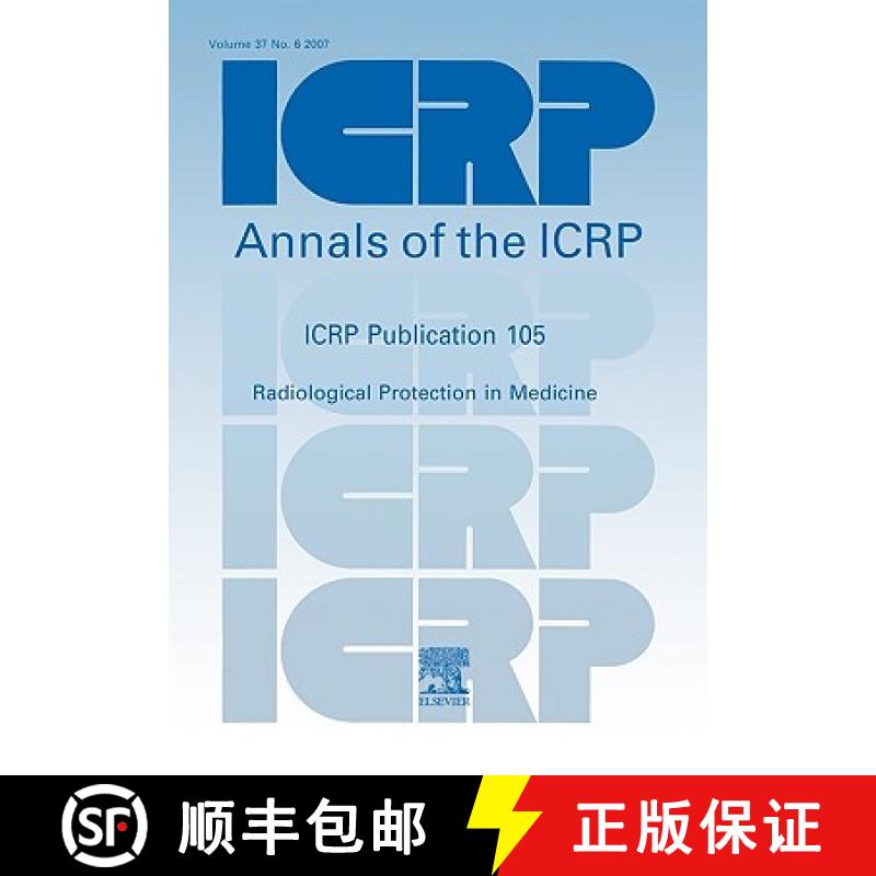 预订 ICRP Publication 105: Radiological Protection in Medicine [9780702031021]