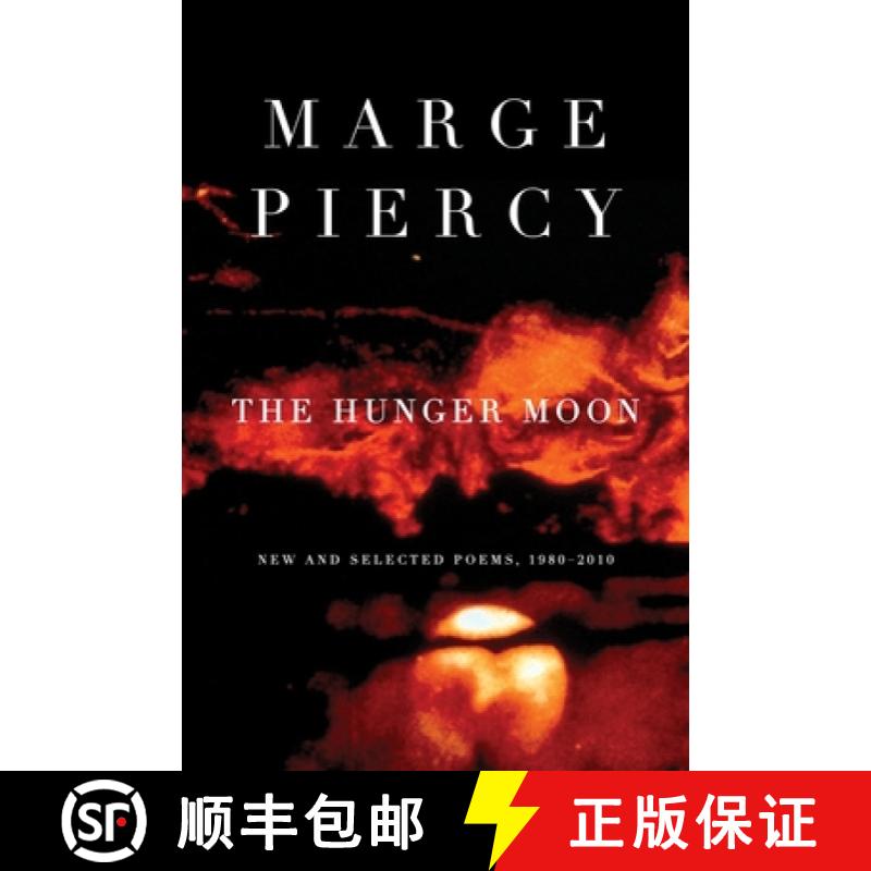 【3-4周达】The Hunger Moon: New and Selected Poems, 1980-2010 [9780375712029]