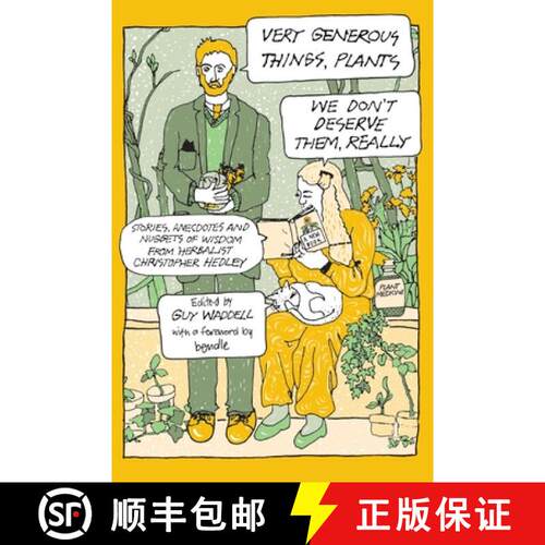 【3-4周达】Very Generous Things, Plants - We Don't Deserve Them, Really : Stories, Anecdotes and Nugg... [9781801521840]