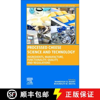 【3-4周达】Processed Cheese Science and Technology: Ingredients, Manufacture, Functionality, Quality,... [9780128214459]