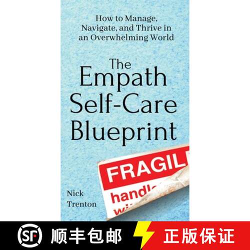【3-4周达】精装 The Empath Self-Care Blueprint: How to Manage, Navigate, and Thrive in an Overwhelmin... [9781647431792]