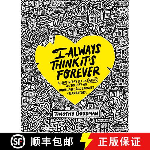 【3-4周达】精装 I Always Think It's Forever: A Love Story Set in Paris as Told by an Unreliable but E... [9781668003695]