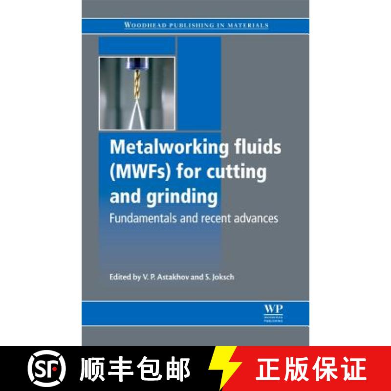 【3-4周达】Metalworking Fluids (Mwfs) for Cutting and Grinding: Fundamentals and Recent Advances [9780857090614]