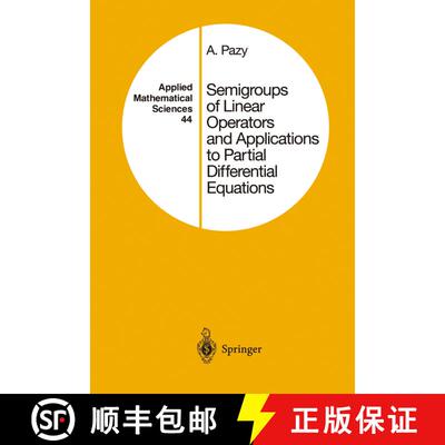 【3-4周达】Semigroups of Linear Operators and Applications to Partial Differential Equations [9781461255635]