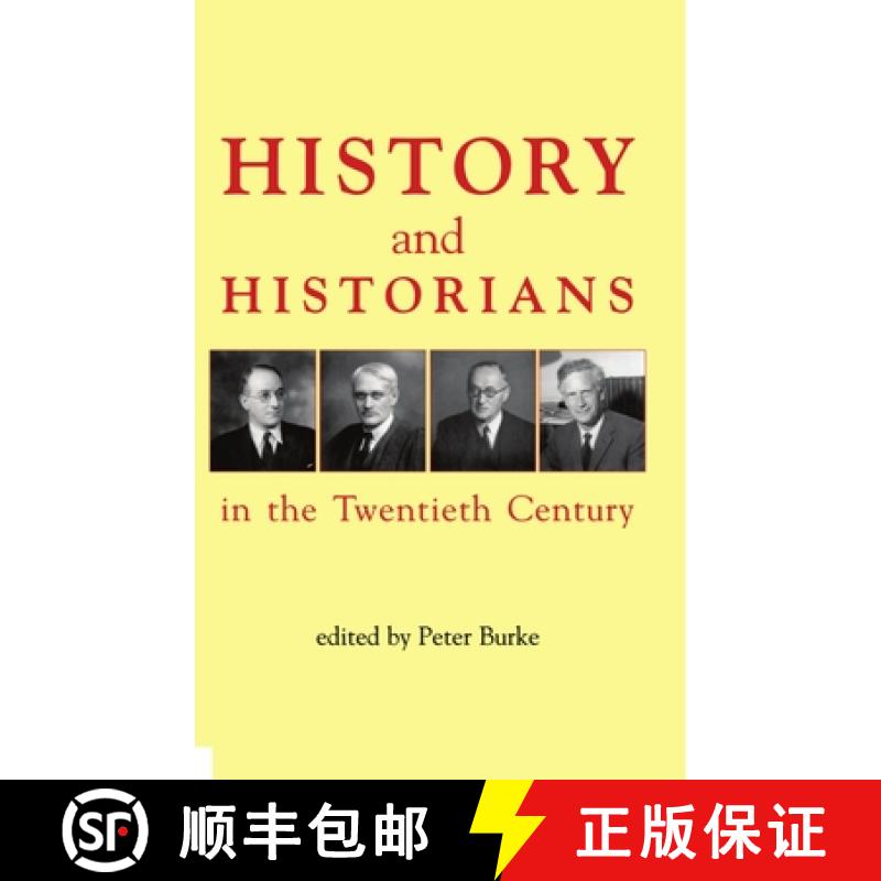 【3-4周达】History and Historians in the Twentieth Century [9780197262689]